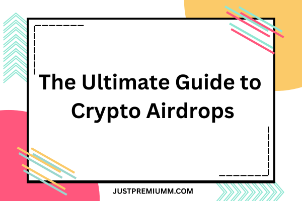 Crypto Airdrops